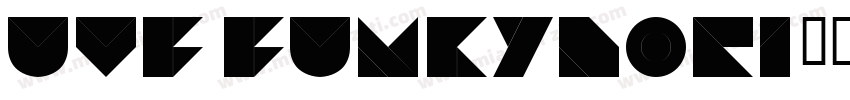 UVF Funkydori字体转换
